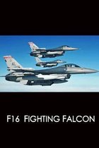 Composition Book: F16 Fighting Falcon