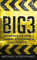 Big3: Vermeide diese 3 angeblich gesunden Lebensmittel (WISSEN KOMPAKT)