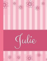 Julie: Personalized Name College Ruled Notebook Pink Lines and Flowers