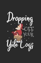 Christmas Santa Dropping Yule logs Notebook