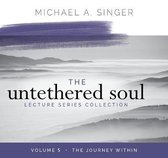 The Untethered Soul Lecture Series