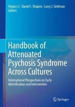 Handbook of Attenuated Psychosis Syndrome Across Cultures