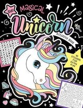 The Magical Unicorn Activity Book