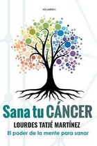 ''Sana tu C�ncer'': El poder de la mente para sanar