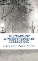 The Warmest Winter(The Poetry Collection)