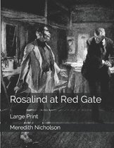 Rosalind at Red Gate