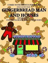 Coloring Book for 7+ Year Olds  (Gingerbread Man and Houses)