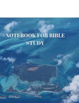 Notebook for Bible Study: 116 Pages Formated for Scripture and Study!