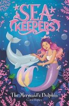 The Mermaid's Dolphin Book 1 Sea Keepers