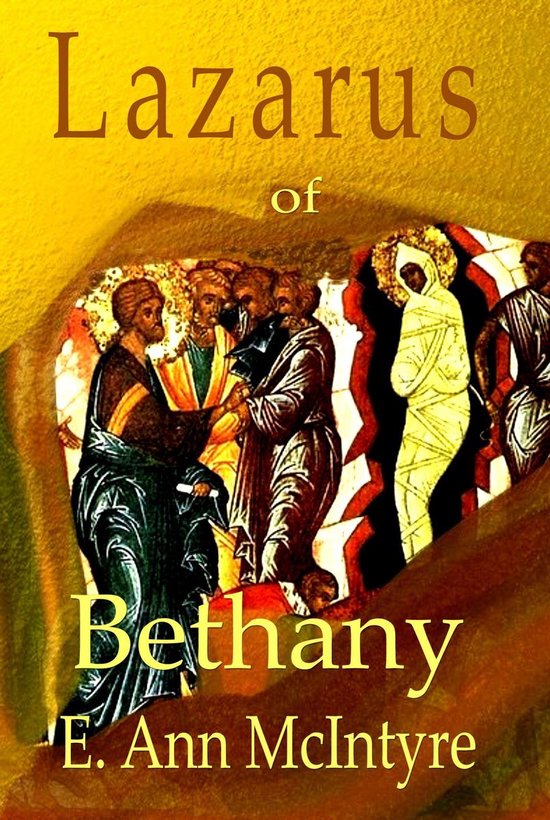 Yeshua's Twelve - Lazarus of Bethany - cover