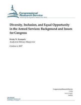Diversity, Inclusion, and Equal Opportunity in the Armed Services