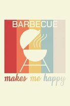 Barbecue Makes Me Happy