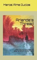 Ariande's Thread