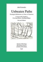 Unbeaten Paths: Theological Reflections on Times of Transition