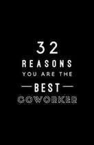 32 Reasons You Are The Best Coworker