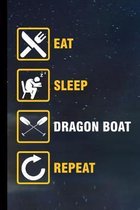 Eat Sleep Dragon Boat Repeat: Watercraft Gift For Swimmers (6''x9'') Dot Grid Notebook To Write In