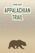 Hiking Diary Appalachian Trail: Hiking Diary