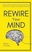 Rewire Your Mind