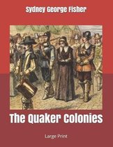 The Quaker Colonies