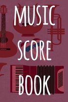 Music Score Book: The perfect way to record your compositions! Ideal gift for anyone you know who loves to create classical music!