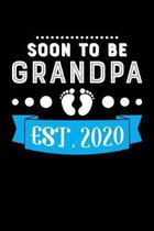 Soon To Be Grandpa Est. 2020: New Grandparents Gifts