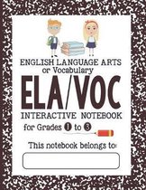 ELA/Vocabulary Interactive Notebook - Grades 1 to 3: The Bigger Composition Notebook