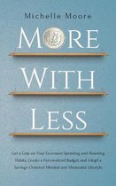 More with Less