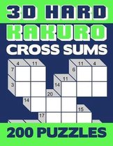 3D Hard Kakuro: Numerical Cross Sums Logic Puzzle Activity Book Games Large Print Size Difficult Level Green Soft Cover