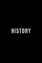 History: Student Subject Journal With Blank Lined Pages - WIDE RULED - Class Notebook