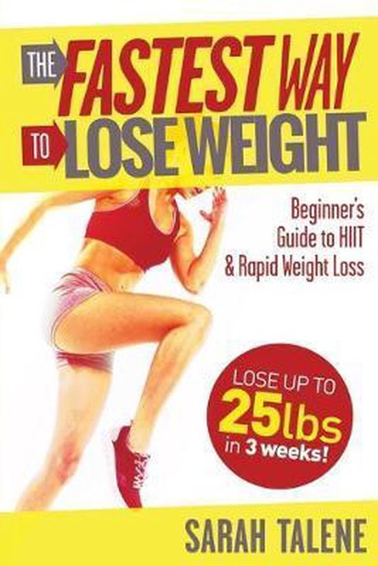 The Fastest Way to Lose Weight - cover