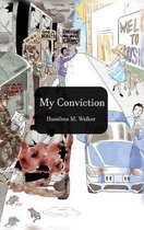 My Convictions