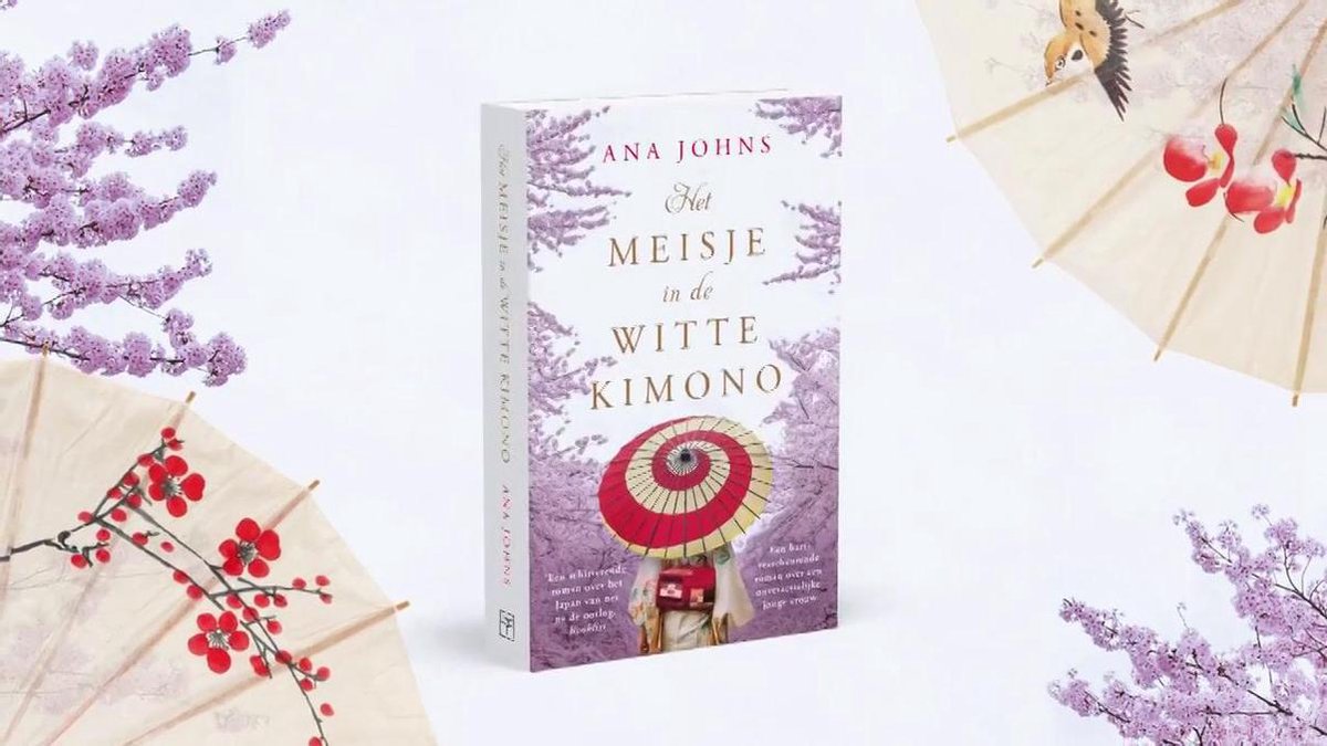 Het meisje in de witte kimono (ebook), Ana Johns | 9789026150104 | Boeken |  bol.com