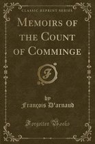 Memoirs of the Count of Comminge (Classic Reprint)
