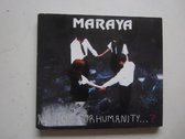 Maraya – No Hope for Humanity…?