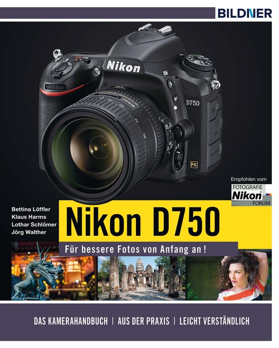 Nikon D750 - Für bessere Fotos von Anfang an! - cover