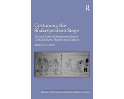 Costuming The Shakespearean Stage