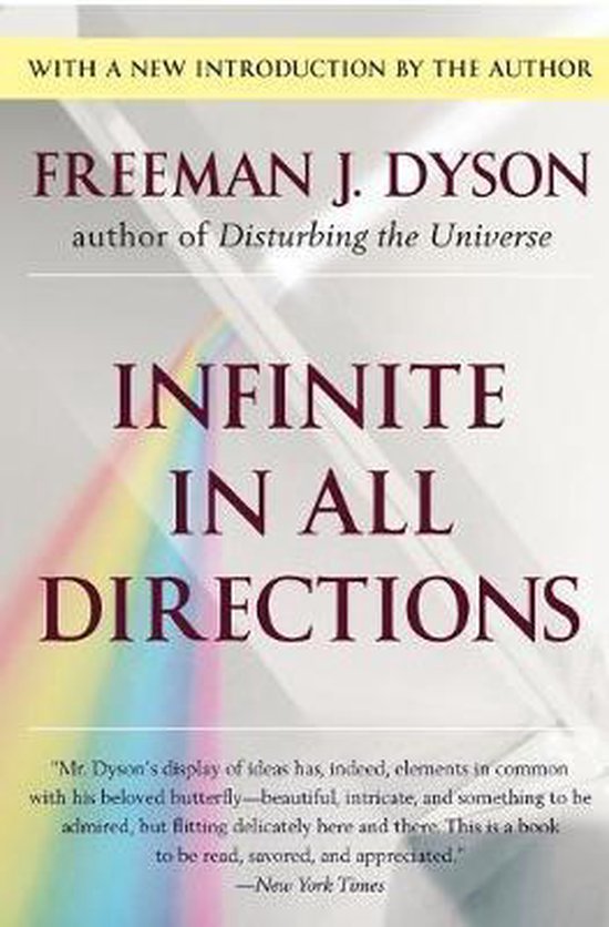 Infinite In All Directions Freeman J Dyson Boeken Bol Com