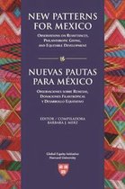 New Patterns For Mexico/ Neuvas Pautas Para Mexico