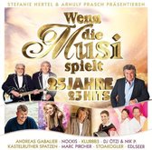 V/A - Wenn Die Musi Spielt 25 Jahre (CD)