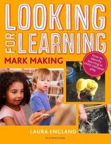 Looking for Learning Mark Making