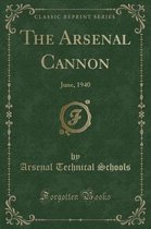 The Arsenal Cannon