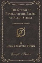 The String of Pearls, or the Barber of Fleet Street