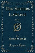 The Sisters Lawless, Vol. 2 of 3