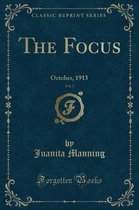 The Focus, Vol. 3