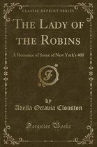 The Lady of the Robins