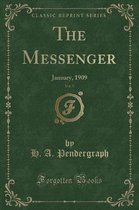 The Messenger, Vol. 5