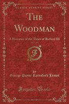 The Woodman, Vol. 2 of 3