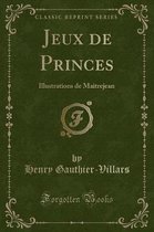 Jeux de Princes