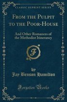 From the Pulpit to the Poor-House