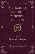 Blackwood's Edinburgh Magazine, Vol. 189